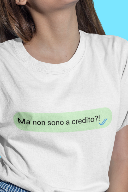 Ma non sono a credito?!